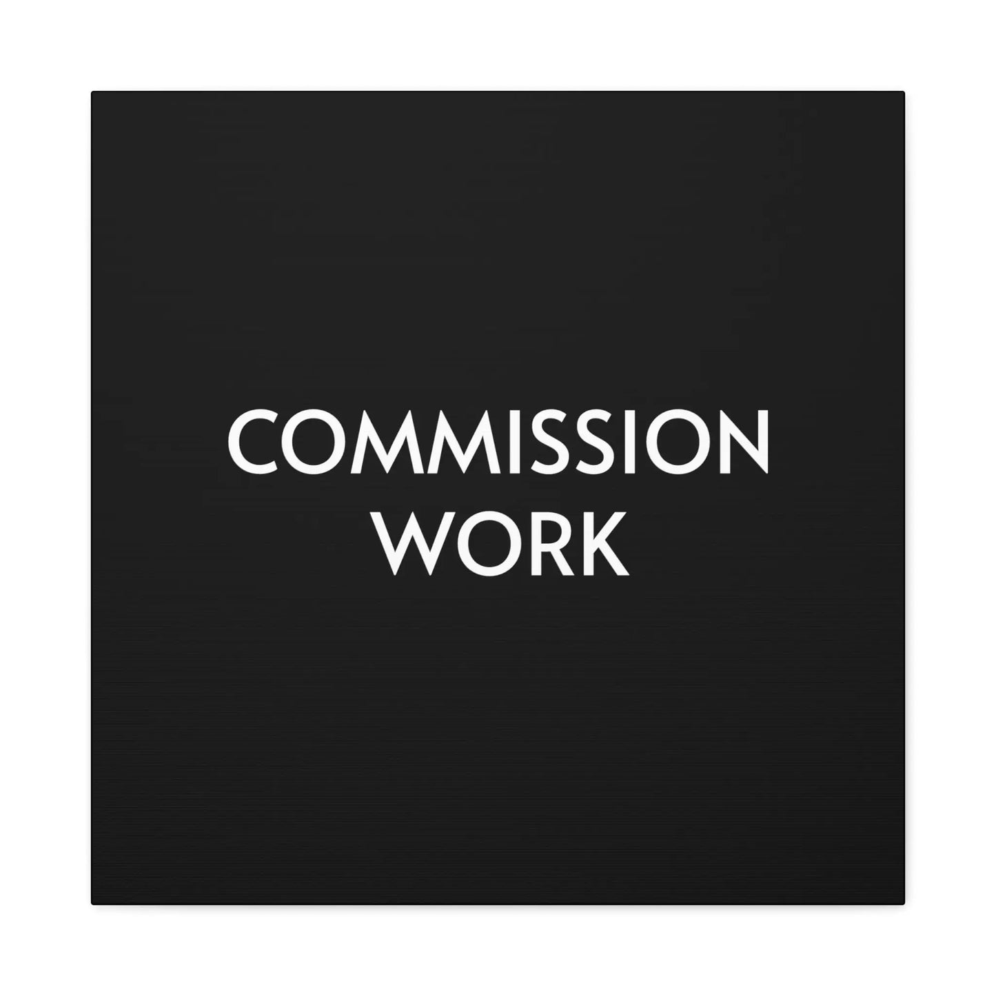 Commission Work on Canvas (Unframed) | Canvas Gallery Wraps 